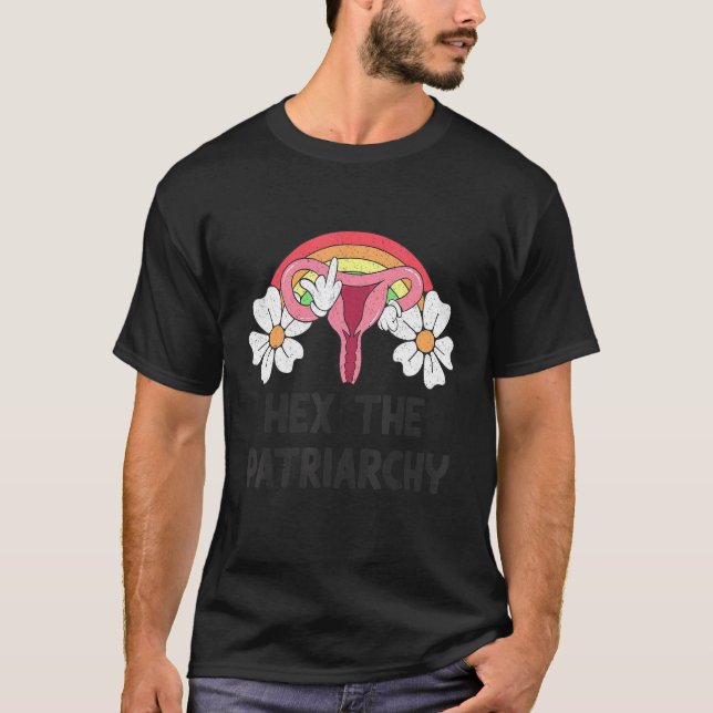 Camiseta Hex The Patriarchy My Body My Choice Pro Choice Fe (Frente)