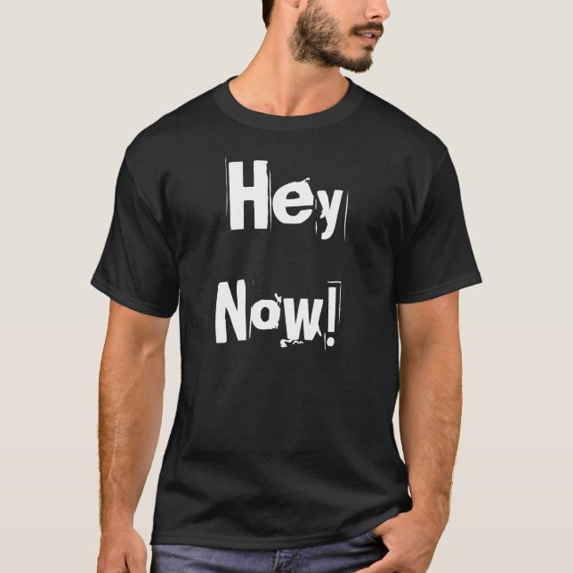 Camiseta Hey agora T preto (Frente)
