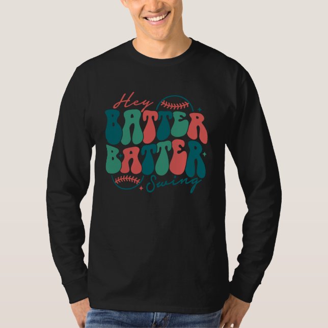Camiseta Hey Batter Batter Swing  Baseball Mom Mothers Day (Frente)