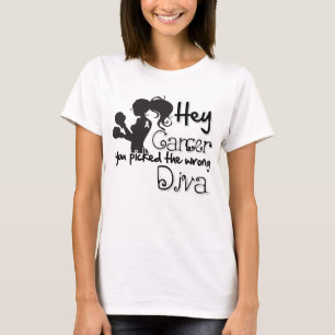 Camiseta Hey cancer de osso você escolheu a diva errada