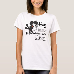 Camiseta Hey Leukemia Cancer You Picked The Wrong Diva