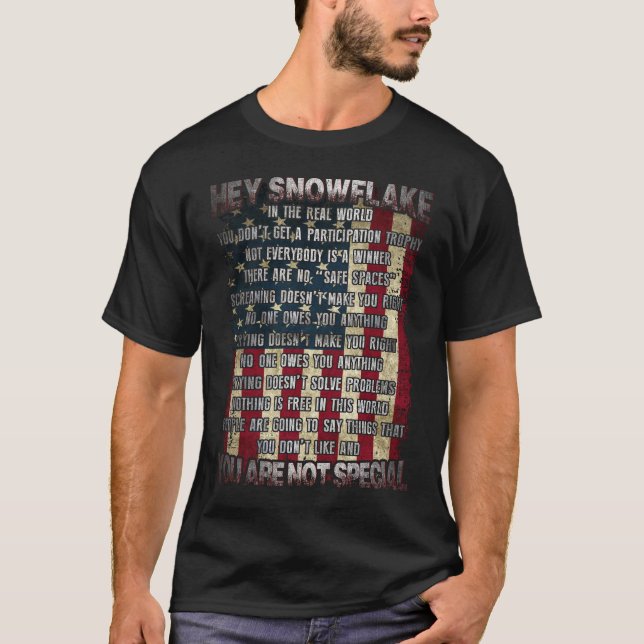 Camiseta Hey Snowflake You Are Not Special America Flag (Frente)