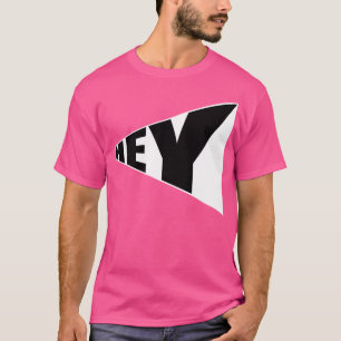 Camiseta HEY t-shirt do impressão - porão Jaxx