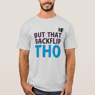 Camiseta HF fino da roupa de Hella mas esse Backflip