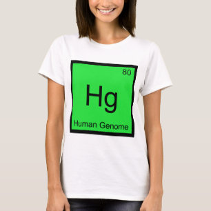 Camiseta Hg - Genoma Humano Símbolo de Elemento Químico Cam