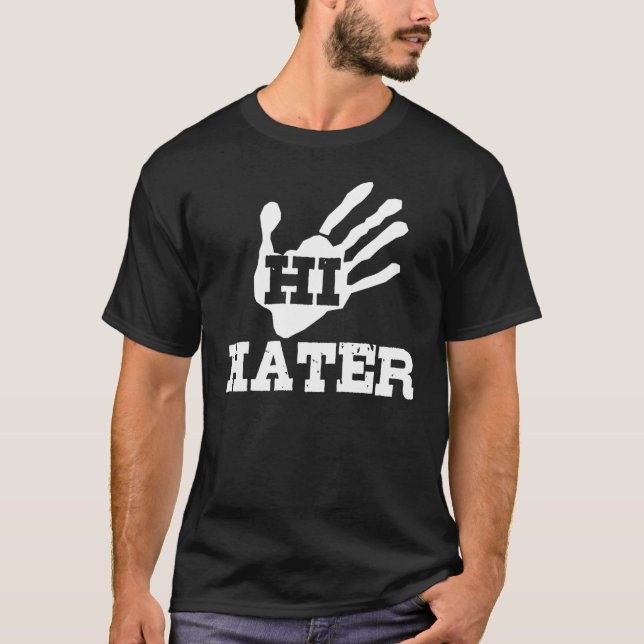 Camiseta Hi Hater (Frente)