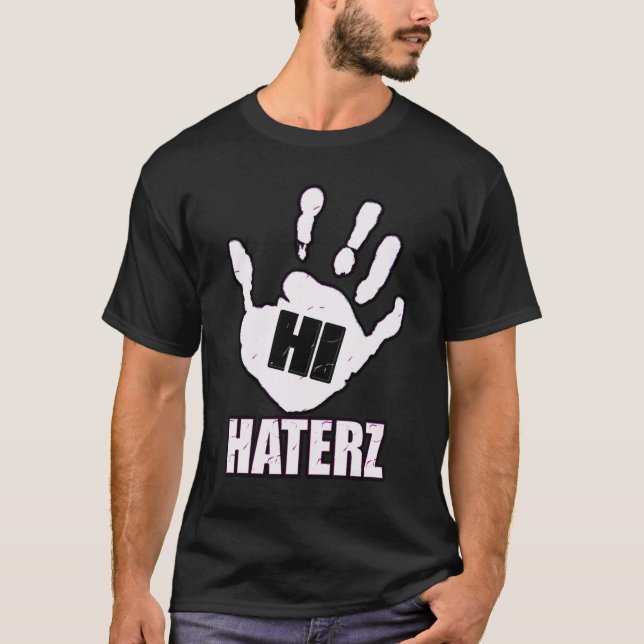 Camiseta Hi Hater — T-Shirt (Frente)