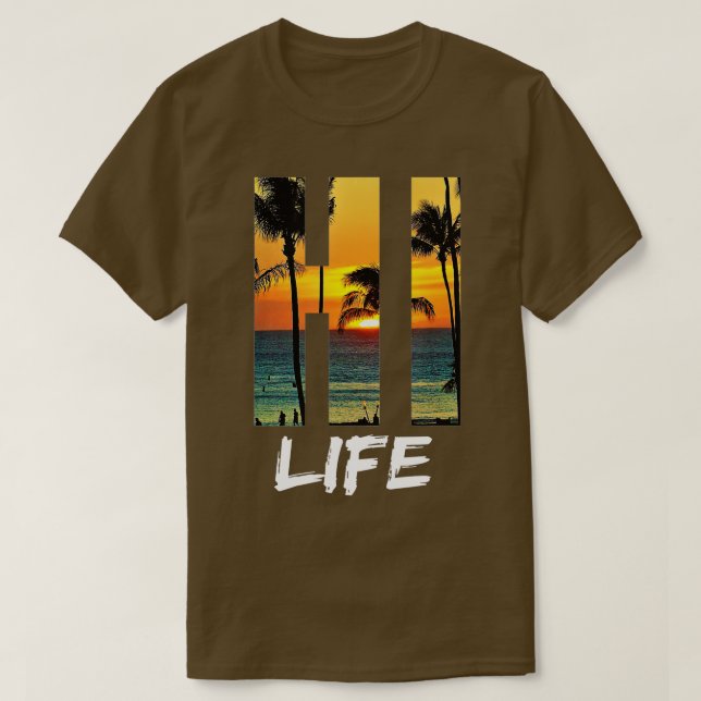 Camiseta Hi Life Aloha Hawaii Beach (Frente do Design)