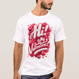 Camiseta Hi! My Valentine - Graphic Tee