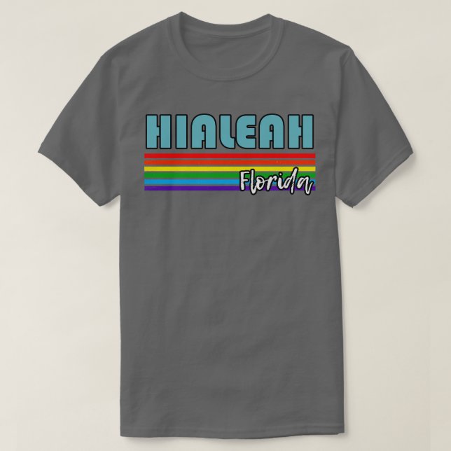 Camiseta Hialeah Florida Pride Hialeah LGBT Sup (Frente do Design)