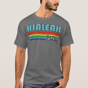 Camiseta Hialeah Florida Pride Hialeah LGBT Sup
