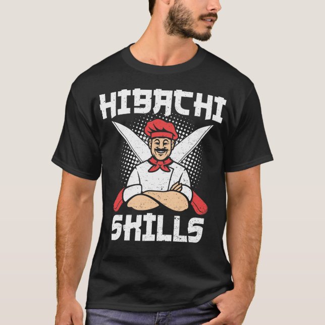 Camiseta Hibachi Skills - Cozinhar (Frente)