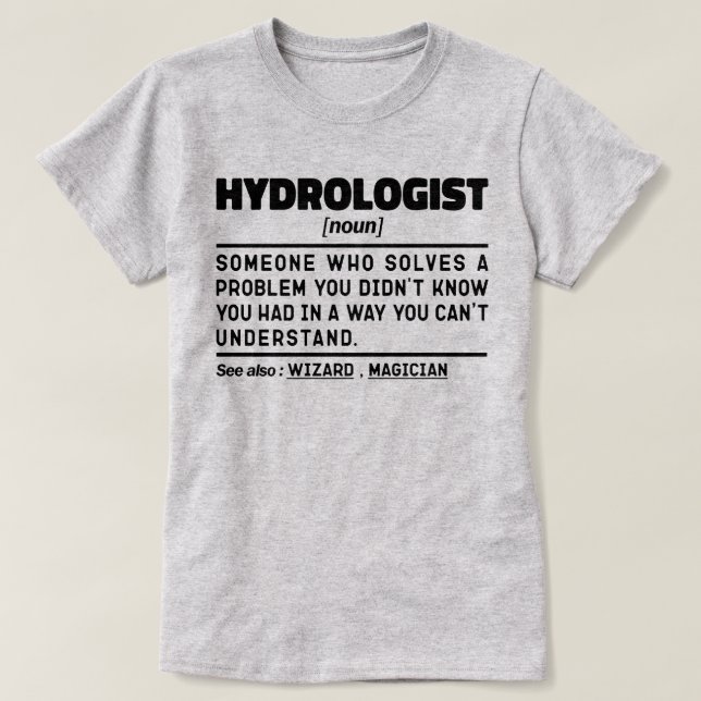 Camiseta Hidrologista Noun Science Lover Student Graduação (Frente do Design)