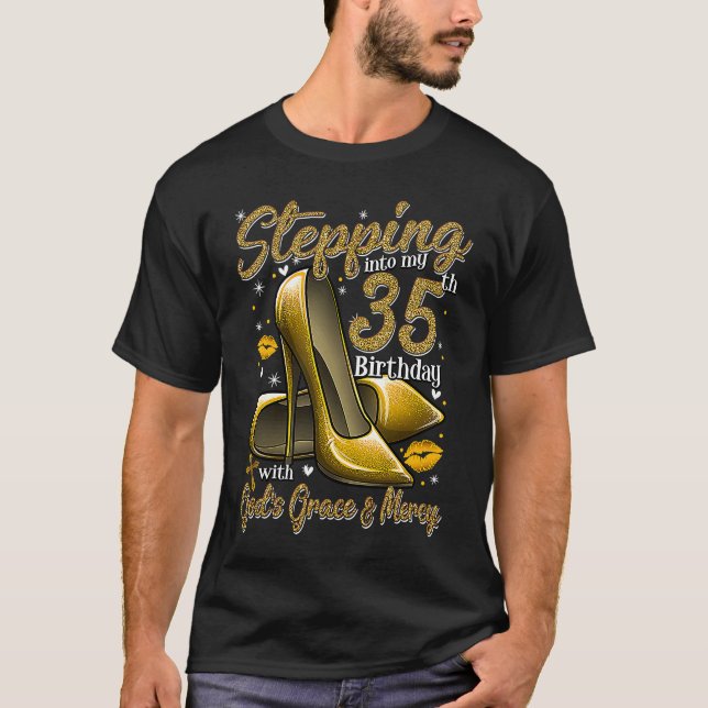 Camiseta High Heels Stepping Into My 35th Birthday 35 and F (Frente)