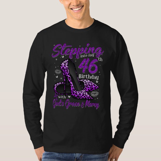 Camiseta High Heels Stepping Into My 46th Birthday 46 and F (Frente)