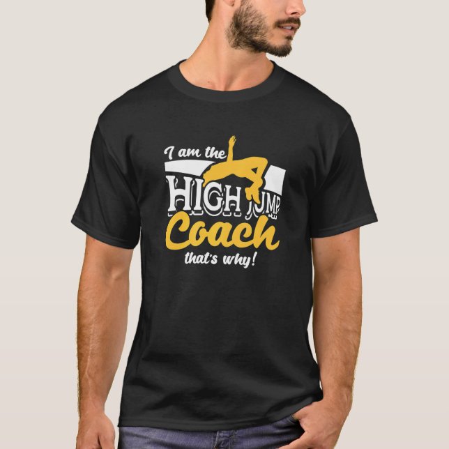 Camiseta High Jump Coach Athletics Track & Field High Jumpe (Frente)