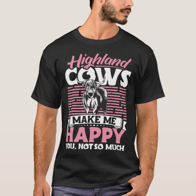 Camiseta Highland Cattle Cute Highland Cows Make Me Happy f (Frente)