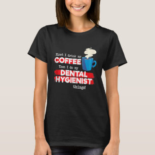 Camiseta Higienista Dental e Apreciação do Café