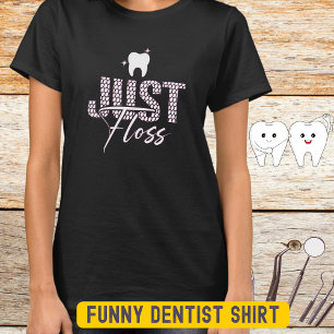 Camiseta Higienista Dental Engraçada Flores Mulheres
