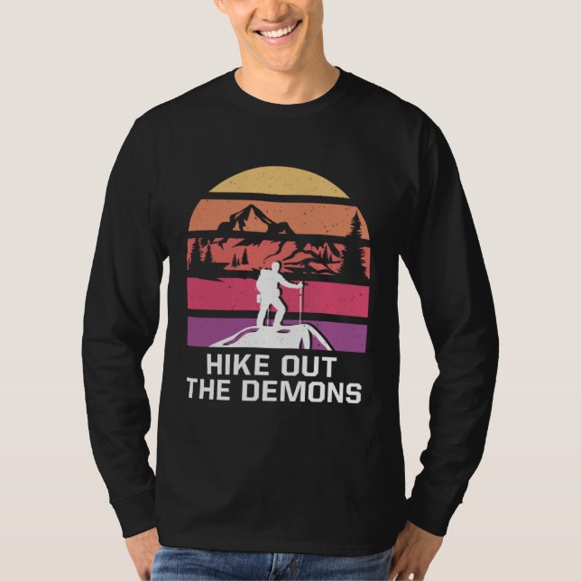 Camiseta Hike Out the Demons Motivational Quote Hiking Insp (Frente)