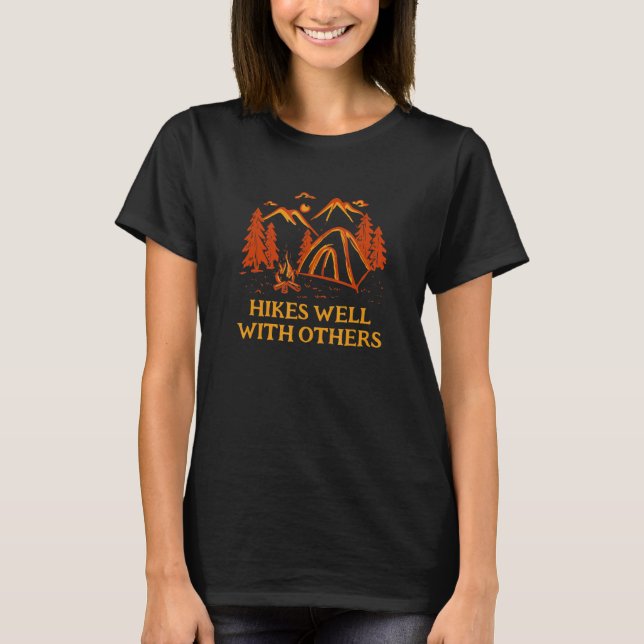 Camiseta Hikes Bem Com Outros Amigos Caminhando Hiker Buddy (Frente)