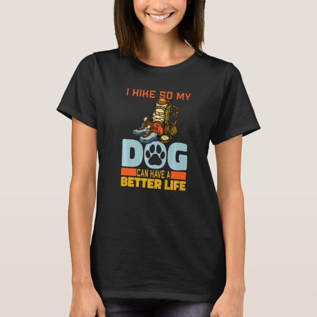 Camiseta Hiking Dog Trail - Mountain Wilderness Hiker Hike  (Frente)