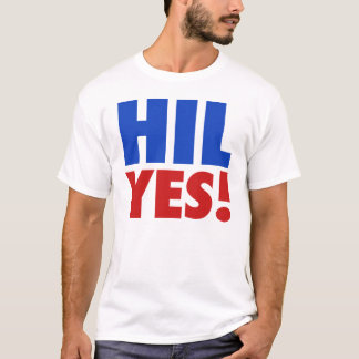 Camiseta Hil sim! Hillary para o presidente 2016
