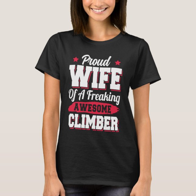 Camiseta Hill Climbing Climb Mountain Climber Wife (Frente)