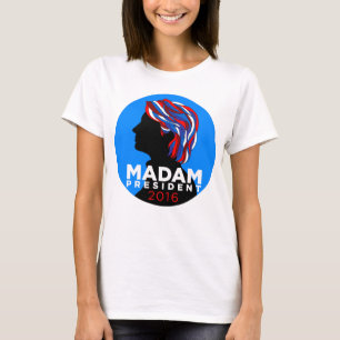Camiseta Hillary 2016: T-shirt da senhora presidente Mulher