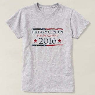 Camiseta Hillary Clinton para a BANDEIRA do presidente 2016