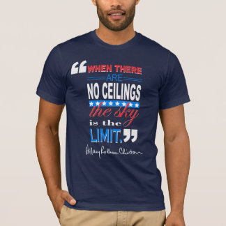 Camiseta Hillary Clinton "quando não houver citações de