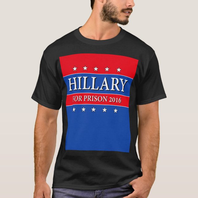 CAMISETA "HILLARY PARA A PRISÃO 2016 " (Frente)
