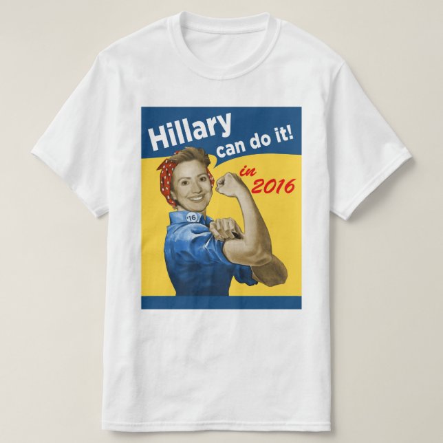 Camiseta Hillary pode fazê-lo 2016 (Frente do Design)