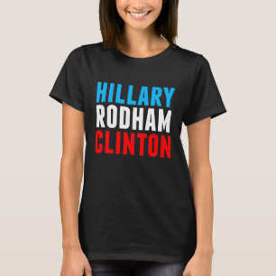 Camiseta Hillary Rodham Clinton