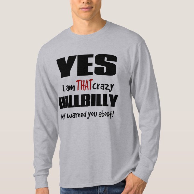 Camiseta Hillbilly louco (Frente)