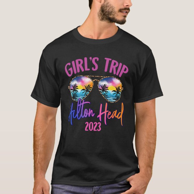 Camiseta Hilton Head 2023 Girls Trip Sunglasses Summer Girl (Frente)