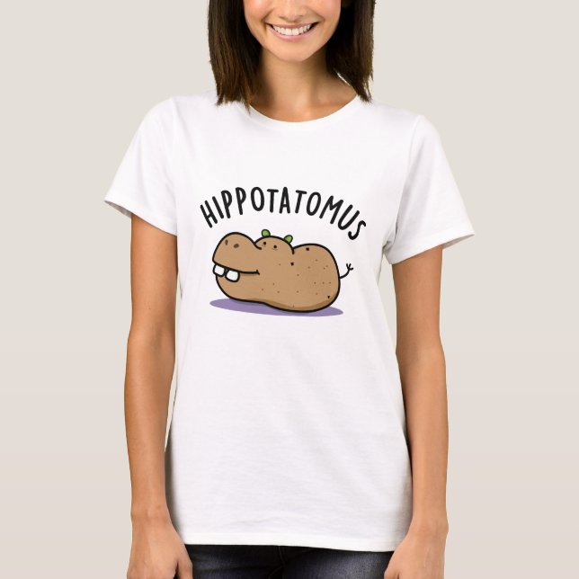 Camiseta Hip-batateira-mus Funny Hippo Pun (Frente)