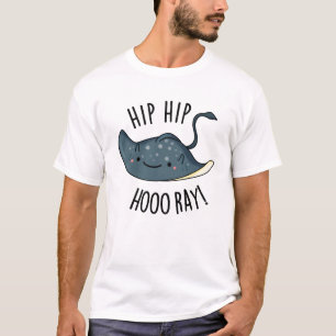 Camiseta Hip Hip Hoo-ray Engraçado Sting Ray Pun
