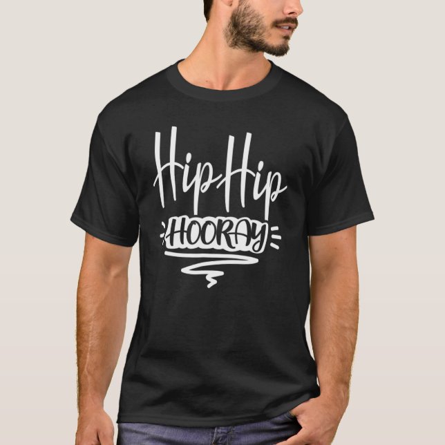 Camiseta Hip Hip Hooray Consiga Bem Hip Replacement Cirurgi (Frente)