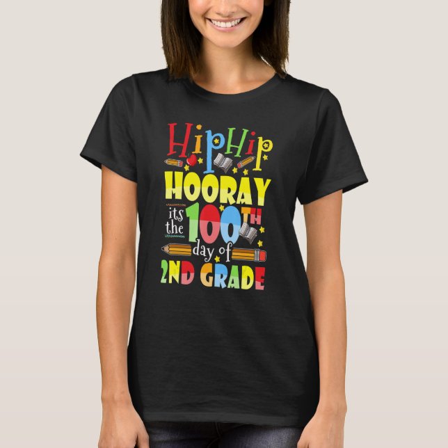 Camiseta Hip Hip Hooray Feliz 100º Dia de Professores da Cl (Frente)