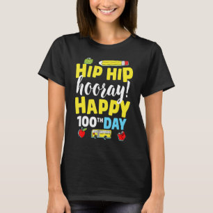 Camiseta Hip Hip Hooray Feliz 100º Dia dos Professores
