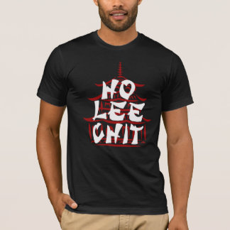 Camiseta Hip Ho Lee Chit Funny Shirt - Graphic Tee!