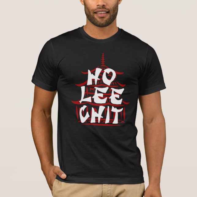 Camiseta Hip Ho Lee Chit Funny Shirt - Graphic Tee! (Frente)
