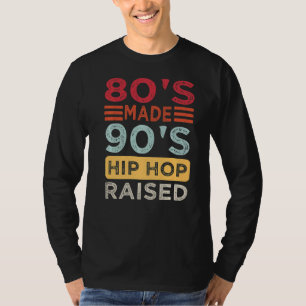 Camiseta Hip Hop cita o anos 80 Hip Hop criado 90's Retro