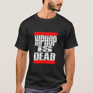 Camiseta Hip Hop É MORTO T-Shirt