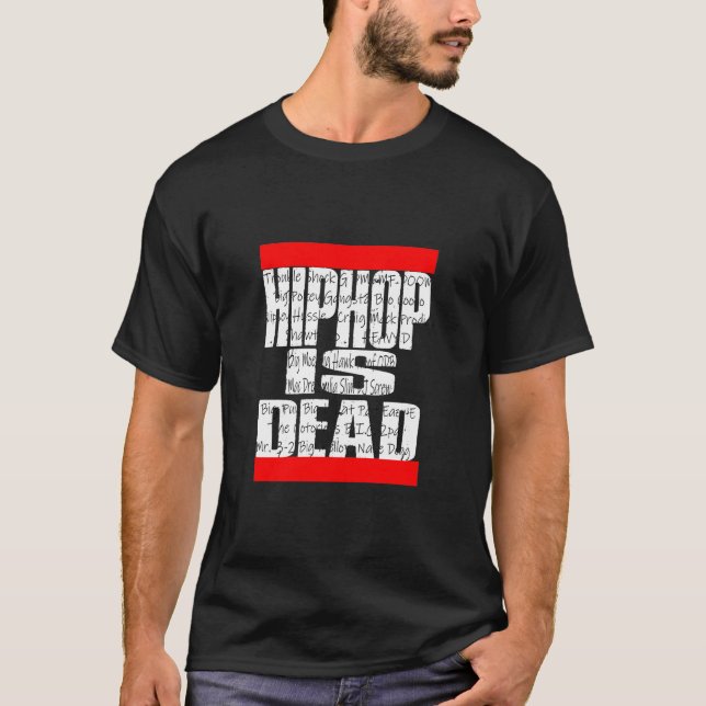 Camiseta Hip Hop É MORTO T-Shirt (Frente)