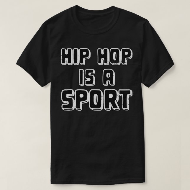 Camiseta Hip Hop É Um Esporte (Frente do Design)