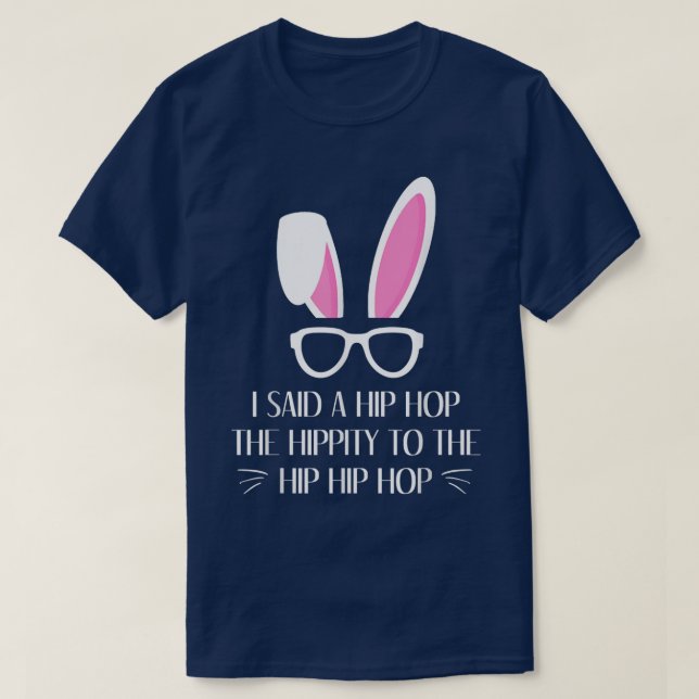 Camiseta Hip Hop Páscoa Rabbit Bunny Hippity Hoppity (Frente do Design)
