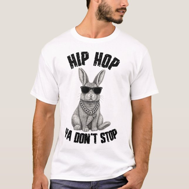 Camiseta Hip Hop Ya Não Pare o Bunny 4 T-Shirt (Frente)