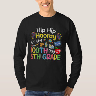 Camiseta Hiphip Hooray 100th Day Of 5th Grade Teacher Stude